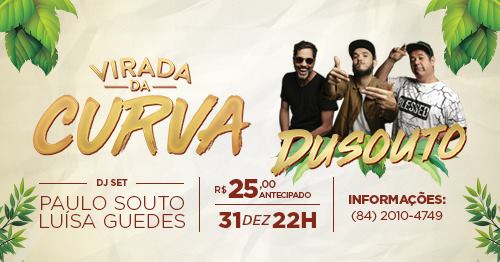 DuSouto, Paulo Souto e Luísa Guedes - Virada da Curva