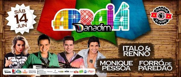 Italo & Renno, Monique Pessoa e Forró de Paredão - Arraiá Danadim