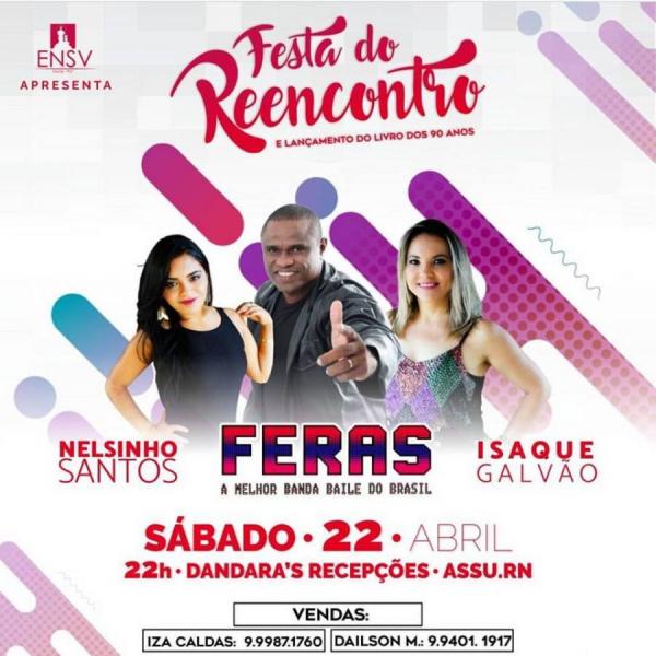 Banda Feras, Isaque Galvão e Nelsinho Santos - Festa do Reencontro