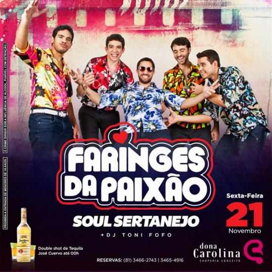 Faringes da Paixão e Soul Sertanejo