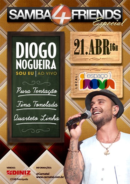 Diogo Nogueira, Linha de Passe, Pura Tentação e Fina Tonelada - Samba 4 Friends Especial