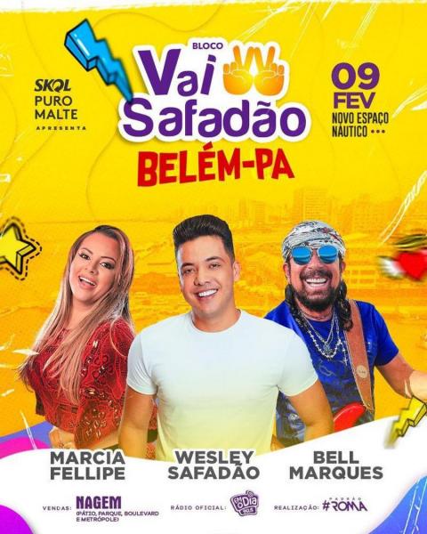 Márcia Fellipe, Wesley Safadão e Bell Marques - Vai Safadão