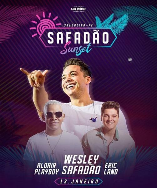 Wesley Safadão, Aldair Playboy e Eric Land - Safadão Sunset