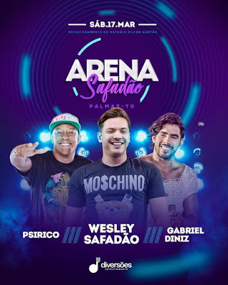 Wesley Safadão, Gabriel Diniz e Psirico - Arena Safadão