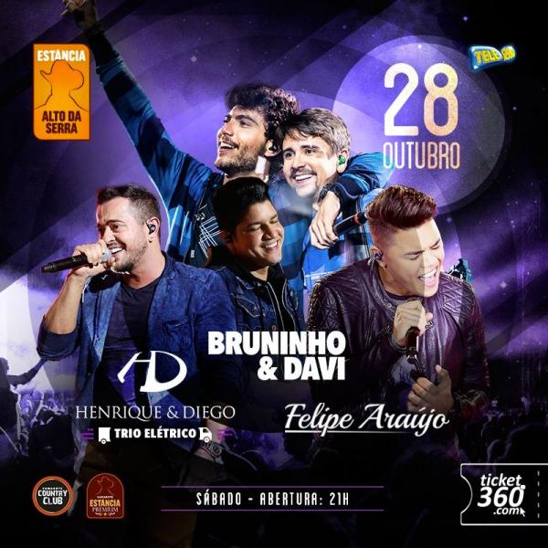 Bruninho & Davi, Henrique & Diego e Felipe Araújo