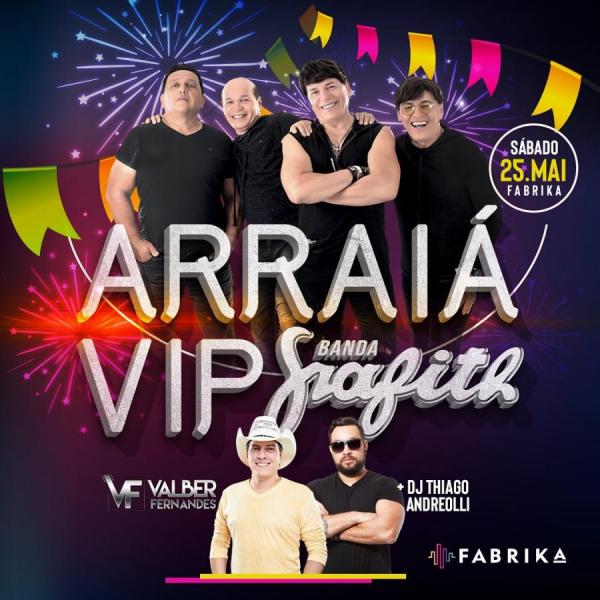 Grafith e Valber Fernandes - Arraiá VIP