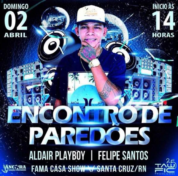 Aldair Playboy e Felipe Santos - Encontro de Paredões