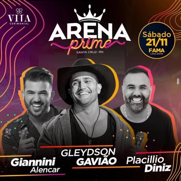 Gleydson Gavião, Giannini Alencar e Placillio Diniz - Arena Prime