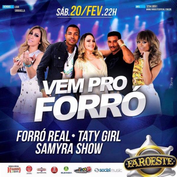 Forró Real, Taty Girl e Samyra Show - Vem pro Forró