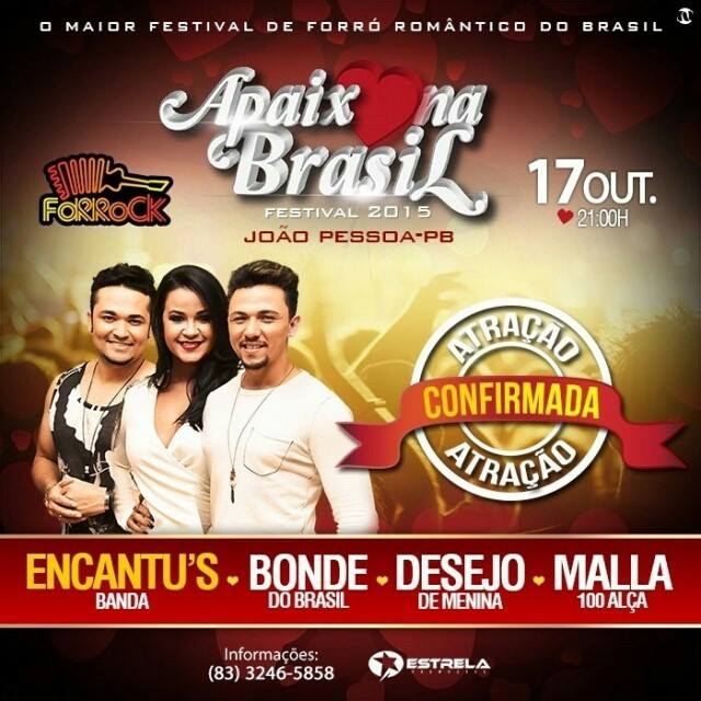 Banda Encantu´s, Bonde do Brasil, Desejo de Menina e Malla 100 Alça - Apaixona Brasil