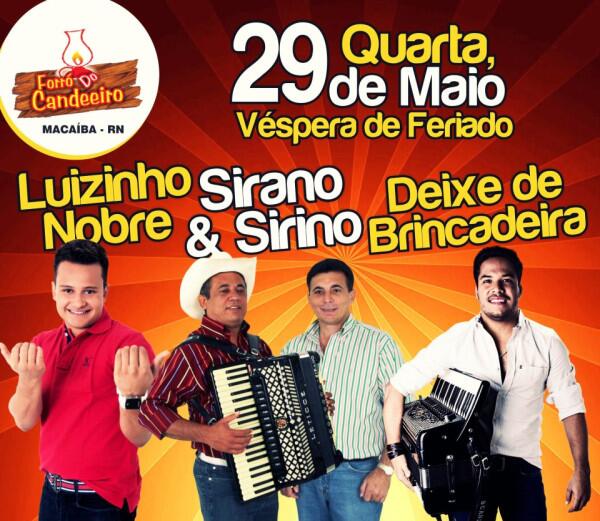 Luizinho Nobre, Sirano & Sirino e Deixe de Brincadeira