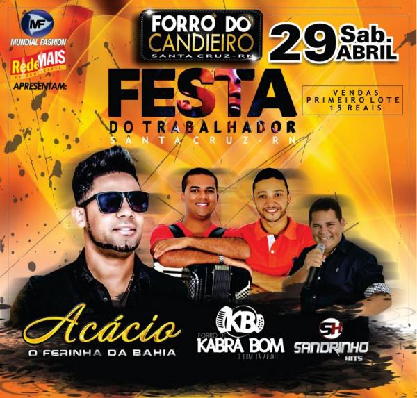 Acácio, Forrozão de Kabra Bom e Sandrinho Hits - Festa do Trabalhador