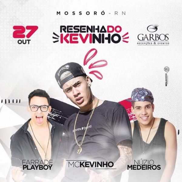 Mc Kevinho, Farra de Playboy e Núzio Medeiros - Resenha do Kevinho