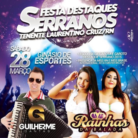 Guilherme Dantas e Rainhas da Balada - Destaques Serranos