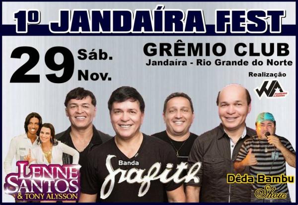 Grafith , Lenne Santos e Dêda Bambu - 1º Jandaíra Fest