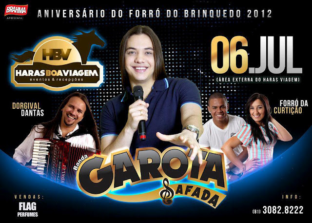 Garota Safada, Dorgival Dantas e Forró da Curtição - Aniversário do Forró do Brinquedo