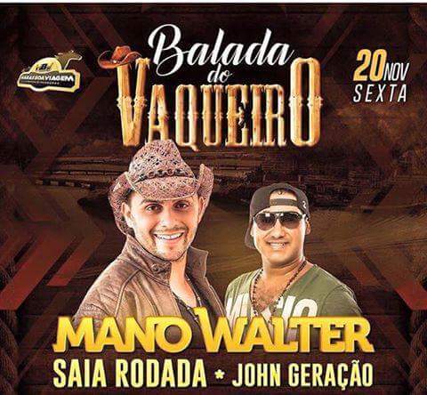 Mano Walter, Saia Rodada e John Geração - Balada do Vaqueiro