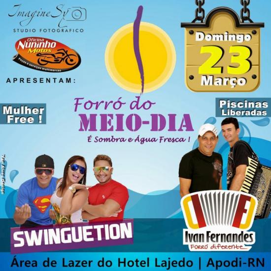 Swinguetion e Ivan Fernandes - Forró do Meio Dia