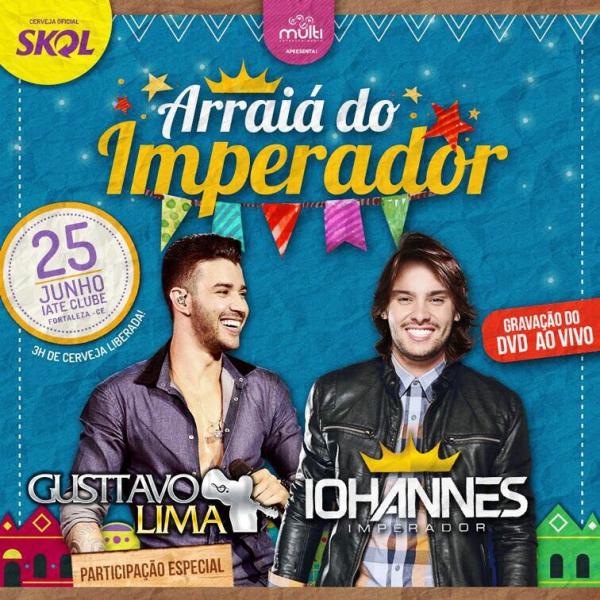 Gusttavo Lima e Iohannes Imperador - Arraiá do Imperador