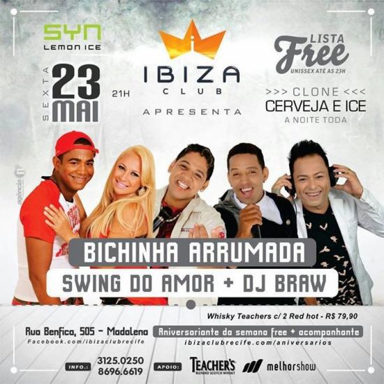 Bichinha Arrumada, Swing do Amor e Dj Braw