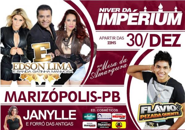 Edson Lima & Gatinha Manhosa, Flávio & Pizada Quente e Janylle & Forró das Antigas - Níver da Impérium