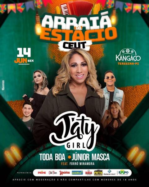 Taty Girl, Toda Boa e Júnior Masca - Arraiá da Estácio