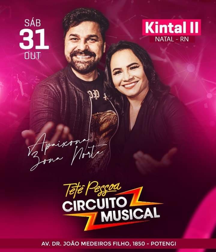 Tetê Pessoa e Circuito Musical