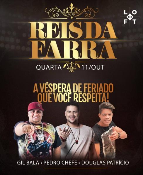 Gil bala, Pedro Chefe e Douglas Patrício