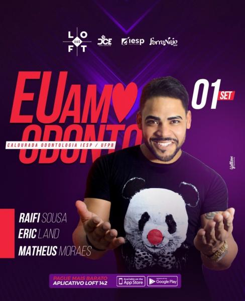 Raifi Sousa, Eric Land e Matheus Moraes - Eu amo Odonto