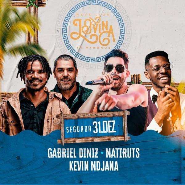 Gabriel Diniz, Natiruts e Kevin Dnjana - Reveillon Lovina