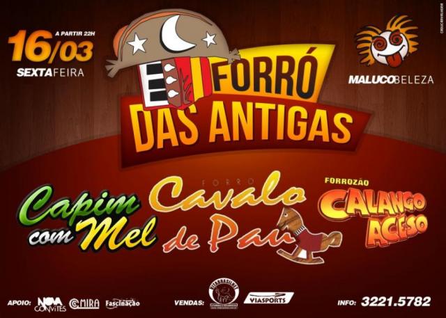 Capim com Mel, Cavalo de Pau e Calango Aceso - Forró das Antigas