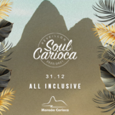 Pedro & Raíssa, Faz Assim, Love Sax, Dj Bê Lima, Dj Buarque e Dj Agatha - Reveillon Soul Carioca