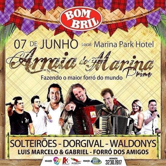 Solteirões, Dorgival Dantas, Waldonnys, Luis Marcelo & Gabriel e Forró dos Amigos - Arraiá do Marina Prime