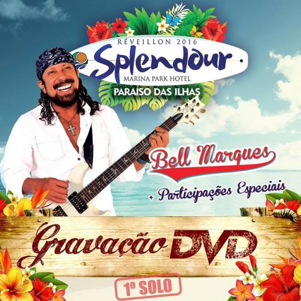 Bell Marques - Réveillon 2015 Splendour