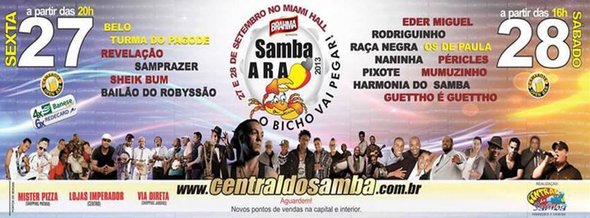 Belo, Turma do Pagode, Revelação, Samprazer, Sheik Bum e Bailão do Robyssão - Samba Aracaju 2013