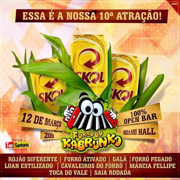 Rojão Diferente, Forró Ativado, Galã, Forró Pegado, Luan Estilizado, Cavaleiros do Forró, Márcia Fellipe, Toca do Vale e Saia Rodada - Forró do Kabrunko