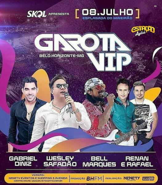 Wesley Safadão, Bell Marques, Gabriel Diniz Renan & Rafael - Garota VIP