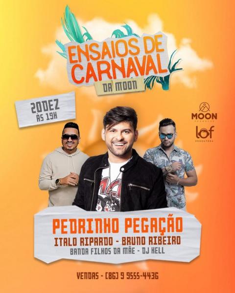 Pedrinho Pegação, Italo Ripardo e Bruno Ribeiro - Ensaios de Carnaval
