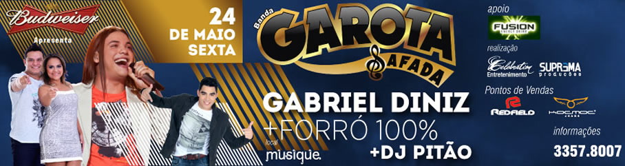 Garota Safada, Gabriel Diniz e Forró 100% - Forró Santo