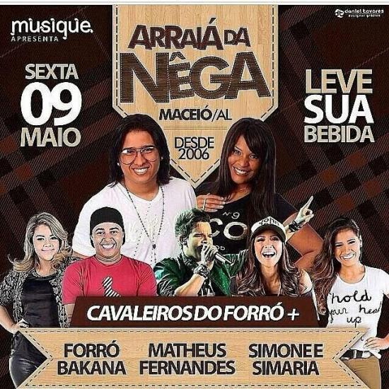 Cavaleiros do Forró, Forró Bakana, Matheus Fernandes e Simone & Simaria - Arraiá da Nêga