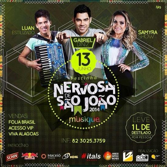 Luan Estilizado, Gabriel Diniz e Samyra Show - Festinha Nervosa de São João