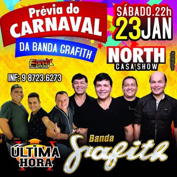 Banda Grafith e Última Hora -Prévia do Carnaval