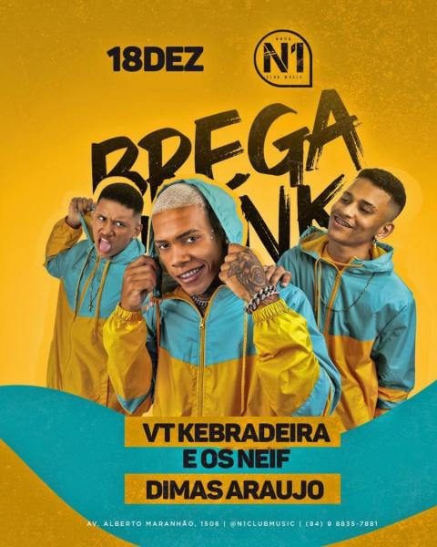 VT Kebradeira e Os Neif e Dimas Araújo - Brega FUNK
