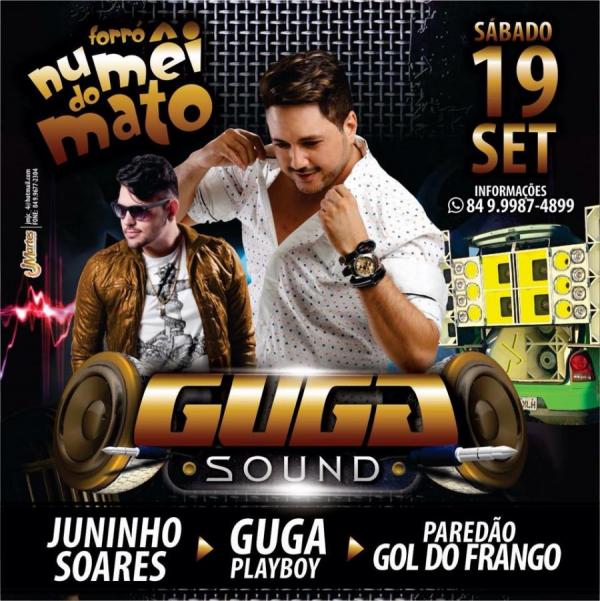 Juninho Soares, Guga Playboy e Paredão Gol do Frango - Guga Sound