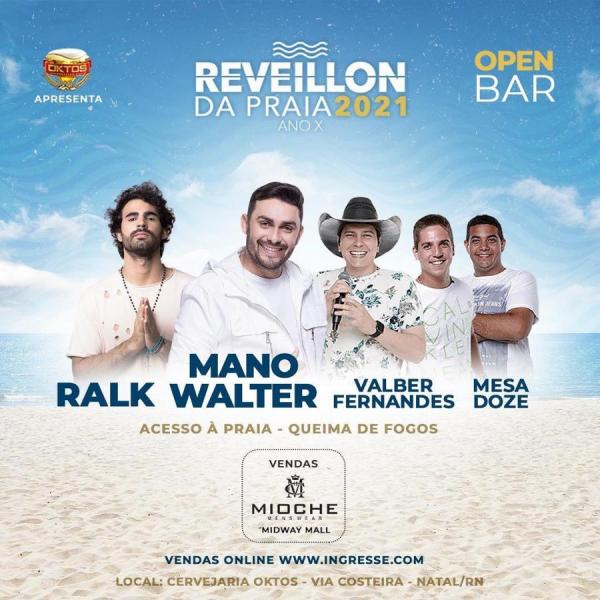 CANCELADO - Mano Walter, Ralk, Valber Fernandes e Mesa Doze - Reveillon da Praia 2021