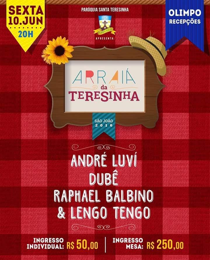 André Luví, Dubê, Raphael Balbino e Lengo Tengo - Arraiá da Teresinha