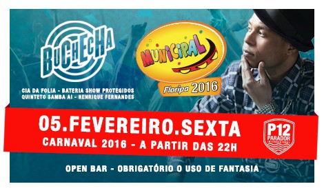 Buchecha, Cia da Folia, Bateria Show Protegidos, Quinteto Samba Aí, Henrique Fernandes e André Maran