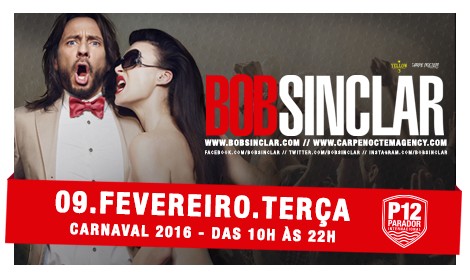 Bob Sinclair, Mark Ursa, Du Oliveira X Pinho Menezes, Ely Yabu e André Maran