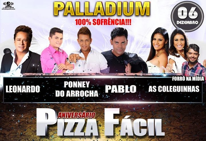 Leonardo, Ponney do Arrocha, Pablo e As Coleguinhas - Aniversário Pizza Fácil