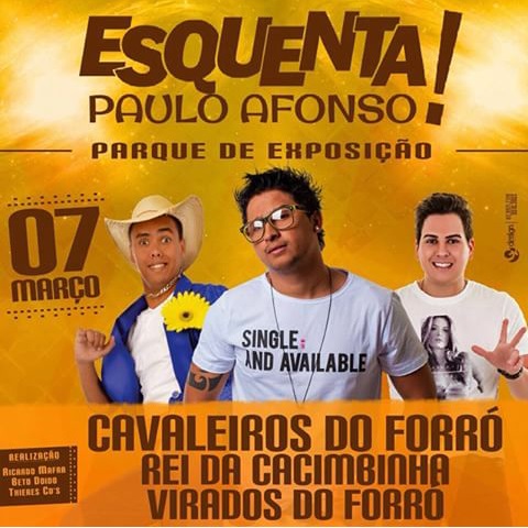 Cavaleiros do Forró, Rei da Cacimbinha e Virados do Forró - Esquenta Paulo Afonso